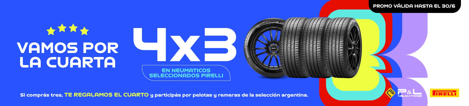 Promo 4X3 en neumáticos seleccionados Pirelli - Aprovechá hoy mimo